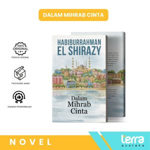 Novel Anekdot Cinta: Mihrab Cinta - Karya Habiburrahman El Shirazy