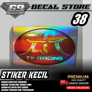 STIKER  TK RACE  STICKER KECIL KEREN DECAL STORE 038