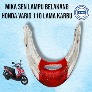 mika lampu belakang honda vario 110 karbu kaca lampu belakang honda vario 110 lama