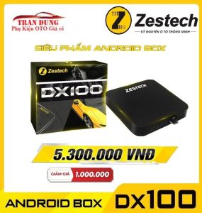 [SP CHÍNH HÃNG]Android box ô tô Zestech DX100.Tích hợp đầy đủ tính năng của màn hình android ô to. Điều khiển giọng nói với trợ lý Kiki Tặng Bản đồ Vietmap S1 Bản quyền trọn đời SIM 4G miễn phí 1 tháng