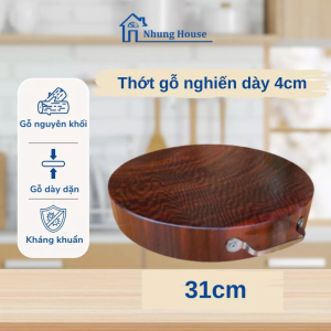 Thớt gỗ nghiến tròn không tâm Phi Long size 30cm dày 4cm chuyên chặt thịt dùng cho nhà hàng