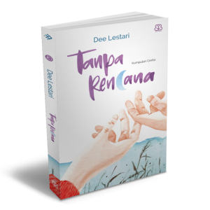 Buku Tanpa Rencana - Dee Lestari | Novel