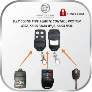 D.I.Y CLONE TYPE REMOTE CONTROL FOR PROTON WIRASAGA LAMA WAJA SAGA BLM PERSONA LAMA.