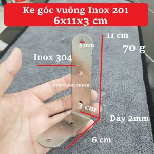 Ke góc vuông Inox 201 - 6x11x3 cm - Lỗ 5mm - Dày 2mm - #vattuducduyen