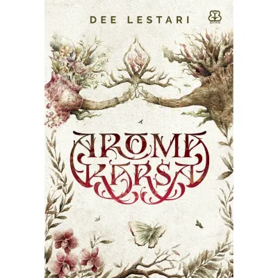 AROMA KARSA Dewi Lestari - BENTANG PUSTAKA