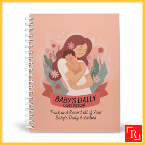 Babys Daily Log Book/Newborn Care Log For Parents 1 - (A5 | 120 pages) - Tracker for Feeding Sleep|ROYCE PUBLISHING