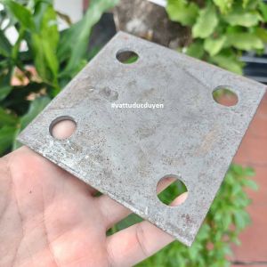 Đế sắt đế thép bản mã kẽm dày 5mm - Lỗ 15cm - Cỡ 10x10cm 15x15cm 20x20cm. #vattuducduyen