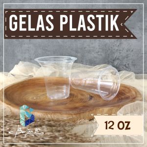 Gelas Plastik Bening 12 OZ / Cup Plastik Bening 12 OZ (350 ml) / Cup Bening 350 ml