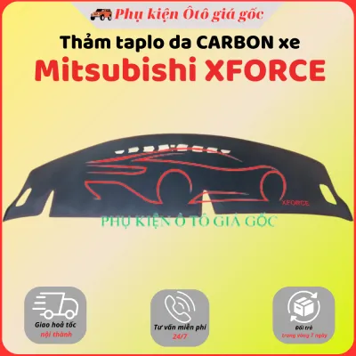 Thảm taplo xe Mitsubishi Xforce 2024 2025 chất liệu da carbon màu đen cao cấp chống nắng nóng hiệu quả