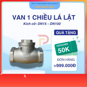 Van Một Chiều Lá Lật Inox304  DN15–DN50  Nối Ren s50