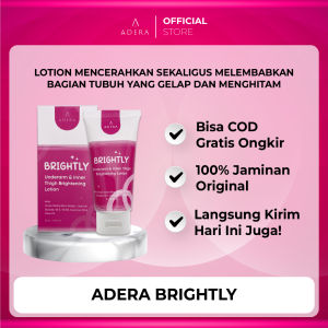 ADERA BRIGHTLY Underarm & Inner Thigh Brightening Lotion Mencerahkan Bagian Tubuh Yang Gelap dan Menghitam (Ketiak Lipatan paha siku lutut dan bekas luka) BPOM 100% Original - Bisa COD
