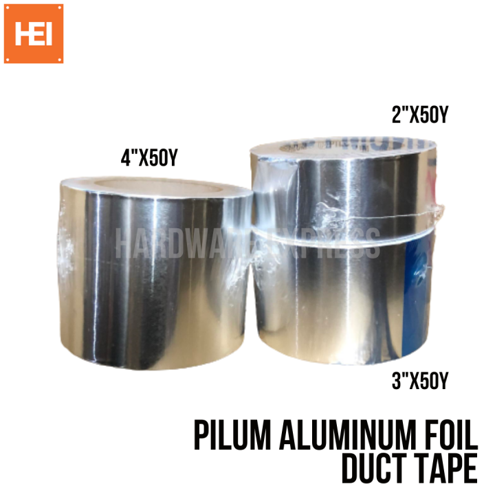 Pilum Aluminum Foil Duct Tape 50 yards (2" / 3" / 4") Lazada PH