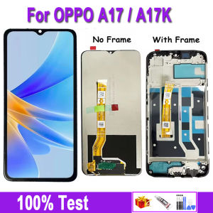 จอแสดงผล LCD ดั้งเดิม "6.52จอสำรอง CPH2477สำหรับ A17 Oppo สำหรับ A17K Oppo CPH2471จอแสดงผลแอลซีดีดิจิทัลปืนยิงกาวประกอบหน้าจอสัมผัส