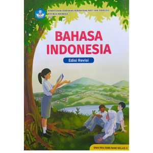 Bahasa Indonesia Kelas 10 SMA Kurikulum Merdeka Orginal Kemendikbud (REVISI)