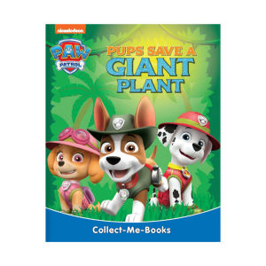 Paw Patrol Pups Save A Giant Plant Story Book