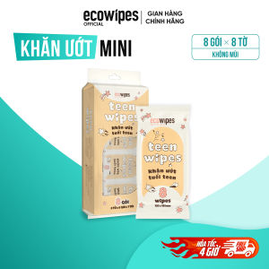 Lốc 08 gói khăn giấy ướt mini size Teen EcoWipes gói 8 tờ không mùi nhỏ gọn tiện dụng cho học sinh sinh viên