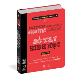 Sách Sổ Tay Hình Học - Kiến Thức Toán Hình Cho Học Sinh Từ Lớp 8 Đến Lớp 12 - Á Châu Books Bìa Cứng In Màu