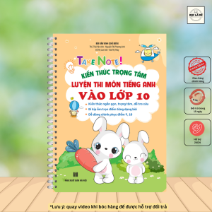 Sách - TAKE NOTE! Kiến thức trọng tâm luyện thi môn Tiếng Anh vào lớp 10 (CÓ lò xo)