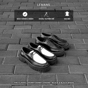 Giày nam da bò cao cấp The Classic Chunky Derby LeMans khâu tay màu đen & trắng đế chunky cao 5cm Bảo hành 24T