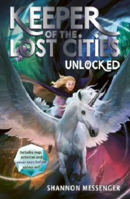 Keeper of the Lost Cities Book 8.5 - Unlocked