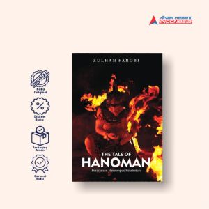 Buku The Tale of Hanoman: Perjalanan Menumpas Kejatahan - Zulham Farobi - Anak Hebat Indonesia