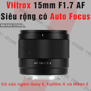 Ống kính Viltrox AF 15mm F1.7 lens siêu rộng nhỏ gọn có lấy nét tự động dành cho Sony E Fujifilm X và Nikon Z