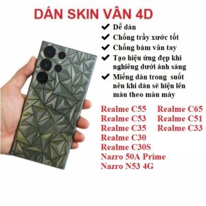 Miếng dán skin vân 4D mặt lưng trong suốt Realme C55 C65 C53 C51 C35 C33 C30 C30S Nazro 50A Prime Nazro N53 4G