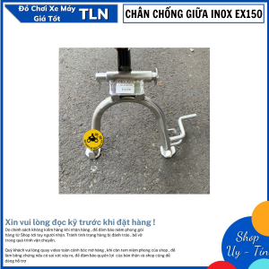 CHÂN CHỐNG ĐỨNG / GIỮA INOX EXCITER 150/155