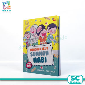 Original 100% Buku Komik Mengapa Ikut Sunnah Nabi Penerbit Al Kautsar Kids Fullcolour Bergambar
