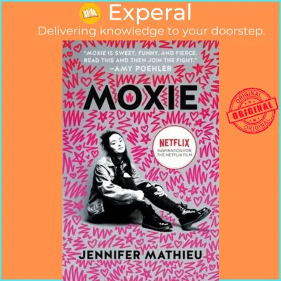Moxie by Jennifer Mathieu (US edition paperback)