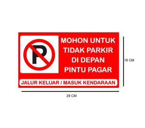 AKRILIK DILARANG PARKIR DI DEPAN PINTU PAGAR STIKER ACRYLIG SIGNAGE TEBAL 2 MM