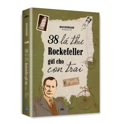 Sách - 38 Lá Thư Rockefeller Gửi Cho Con Trai - Tiên Phong Books