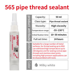 LOCTCET 565 572 577 567 Pipe thread adhesive Flat sealant Anaerobic sealant Metal fitting adhesive Multifunctional adhesive