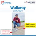 PSI - Walkway (ทางเดินบนหลังคา) (สีกัลวาไนท์ หรือ สีฝุ่นโทนเหลือง) มีความยาว 1.5 - 2.0 เมตร สำหรับงานซ่อมบำรุงแผงโซลาร์เซลล์ งานโครงการขนาดใหญ่. 