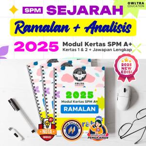 (FREE BIND) Sejarah SPM Ramalan Modul 2024 SPM A+ (Kertas 1 + 2)