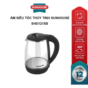 Ấm siêu tốc thủy tinh Sunhouse SHD1215B