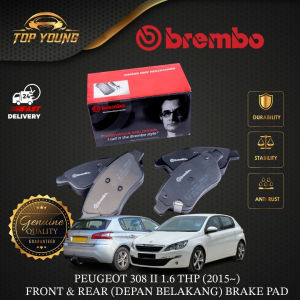 BREMBO PEUGEOT 308 II 1.6 THP (2015~) FRONT & REAR (DEPAN & BELAKANG) FW RW BRAKE PAD BRAKE SYSTEM ORIGINAL AUTHENTIC