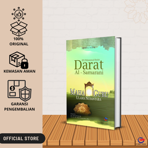 KH. Muhammad Sholeh Darat al-Samarani : Maha Guru Ulama Nusantara