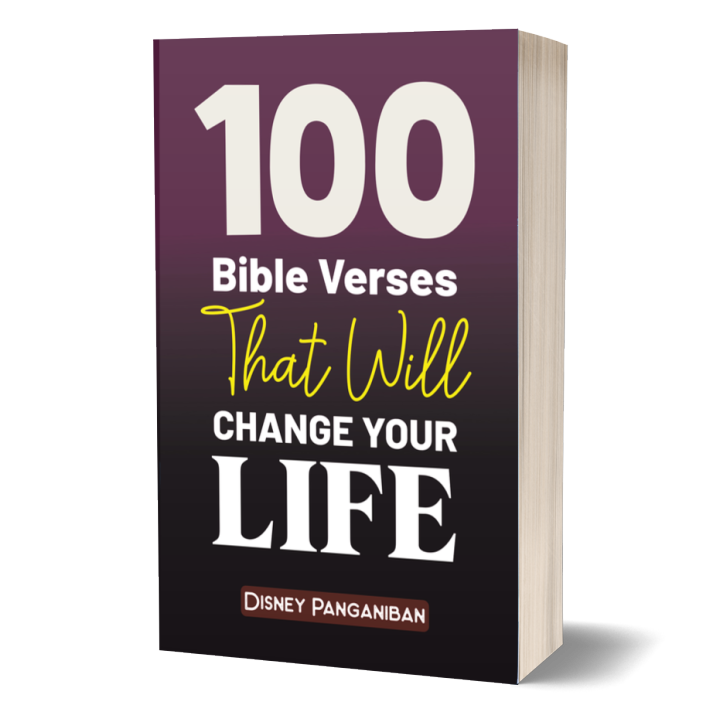 100 BIBLE VERSES THAT WILL CHANGE YOUR LIFE by Disney Panganiban ...