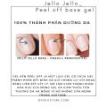 [Jello Jello - Peel off base gel 10ml ] Sơn gel base liên kết dễ tháo cao cấp Hàn quốc, dễ dàng thay màu gel mà không gây tổn thương móng tay, độ bền trên 4 tuần. 
