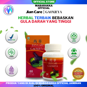 JIANCARE Gaoxieya original atasi diabete kencing manis bpom diabetes