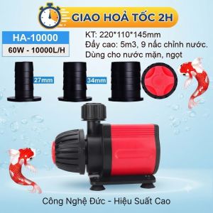 Máy Bơm Hồ Cá Gecai HA 10000 (10000L/H - 60W): Tiết Kiệm Điện 9 Nấc Điều Chỉnh Trục Gốm