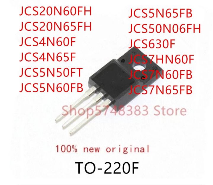 10PCS JCS20N60FH JCS20N65FH JCS4N60F JCS4N65F JCS5N50FT JCS5N60FB ...