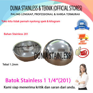 Batok Stainless 1 1/4 inch  /pcs aksesoris stainless steel