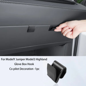 The front passenger glove hook is suitable for 25-26 Teslas updated Model Y Model 3 car interior parts decoration