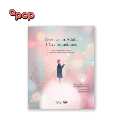 EVEN AS AN ADULT I CRY SOMETIMES by Maria Concepcion Loren Chua English Version