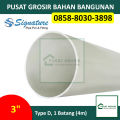 Pipa PVC Signature 3" Inch D Per Batang Panjang 4 Meter. 