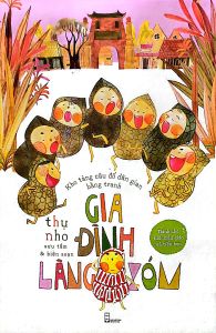 Kho Tàng Câu Đố Dân Gian Bằng Tranh: Gia Đình Làng Xóm