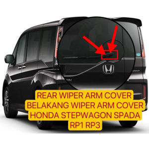 ORIGINAL HONDA STEPWAGON RP1 RP3 TAA SPADA 2015-2020 BELAKANG REAR WIPER ARM COVER CAP 76721-TAA-003