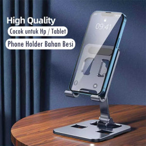Holder HP Full Besi Premium Phone Holder Stainless Steel Dudukan HP Folding Desktop Stand Phone Holder